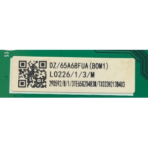 MAIN PARA TV HISENSE 4K ULED (ANDROID) SMART TV / NUMERO DE PARTE 290592 / RSAG7.820.10521/ROH / 65A68FUA / PANEL JHD650X3U53-T1L7\S0\FJ\GM\ROH / MODELO 65U7G / 65U7G 65A68FUA